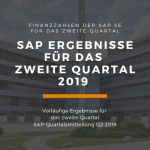 SAP SE Finanzzahlen des zweiten Quartals 2019
